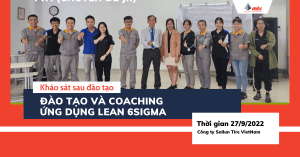 Đánh giá sau đào tạo khóa "Đào tạo & coaching ứng dụng Lean 6 sigma tại công ty SAILUN